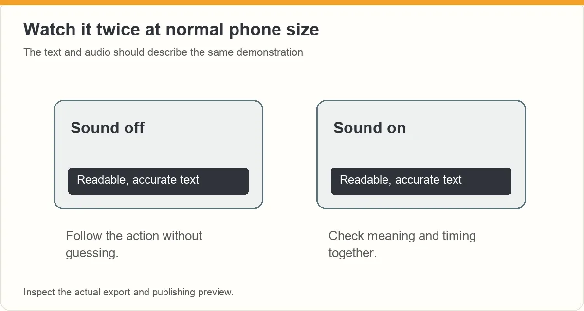 Two playback checks for following the action silently and checking text against audio.